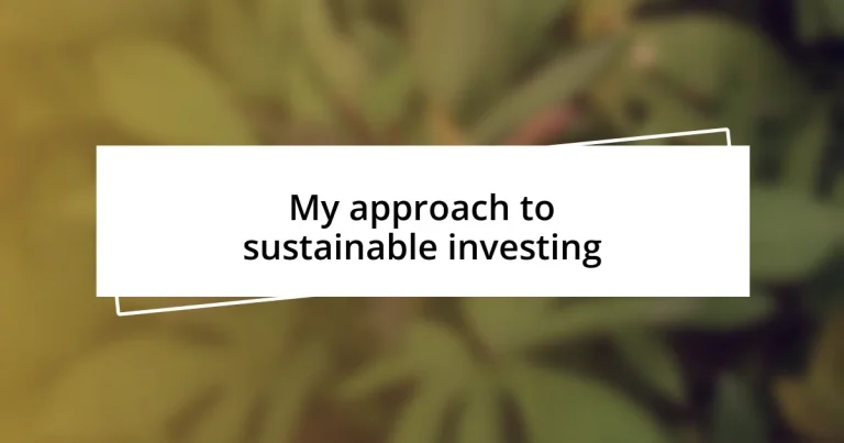 My approach to sustainable investing