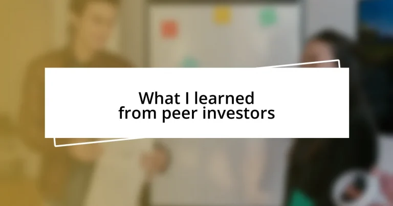 What I learned from peer investors