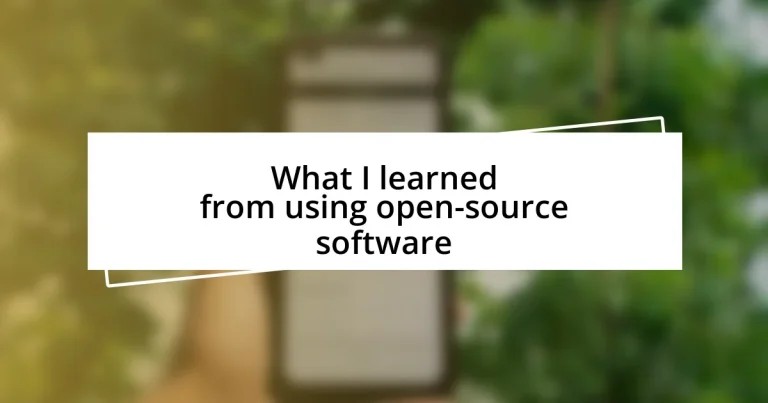 What I learned from using open-source software